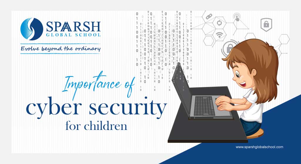 Importance of cyber security for children 